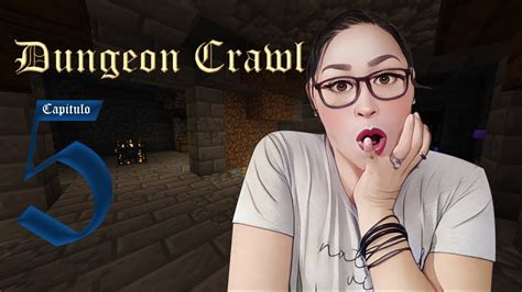 Dungeon Crawl Para Minecraft Capitulo 5 2023 Youtube