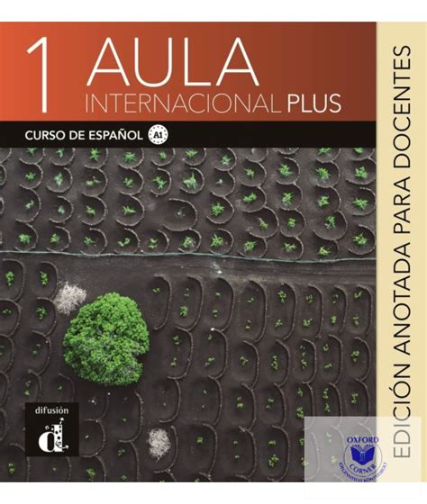 Aula International Plus Edici N Anotada Para Docentes Ox