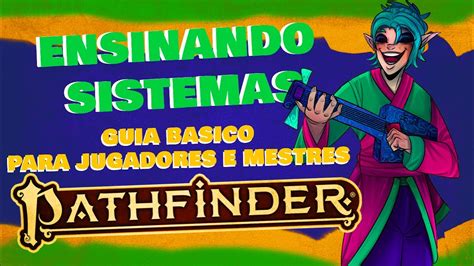 Guia Basico Para Jogadores E Mestres Pathifinder E Conhecendo