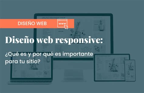 Diseño Web Responsive ¿qué Es Blog Dos Setenta