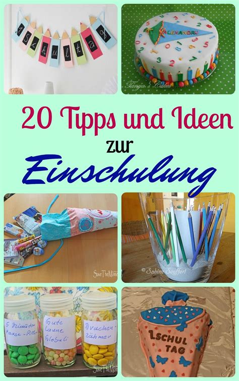 Tipps Und Ideen Zur Einschulung Geschenke Schulanfang Geschenk