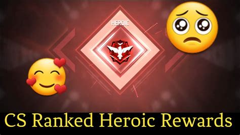 CS Rank Heroic Reward New CS Rank Heroic Rewards Free Fire CS Rank