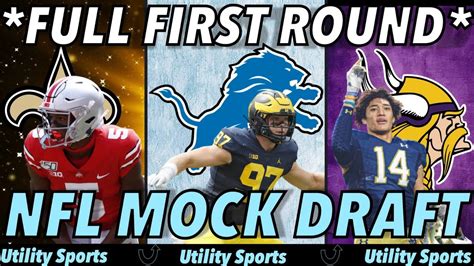 Nfl Mock Draft Full First Round I Vikings Lions And Saints