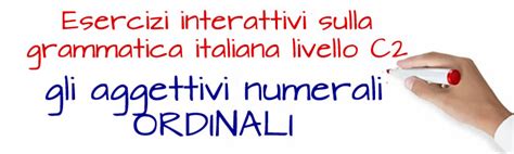 Esercizio Sui Numeri Ordinali Grammatica Italiana