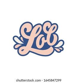 Hand Drawn Lettering Sticker Inscription Lol Stock Vector Royalty Free