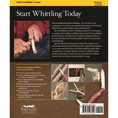 Fox Chapel 9781565238428 Complete Starter Guide To Whittling Woodcraft Whittling Projects