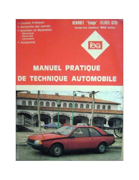 REVUE TECHNIQUE RENAULT FUEGO TL GTL GTS