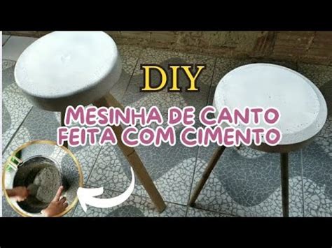 Diy Fa A Voc Mesmo Mesinha Feita Cimento Youtube