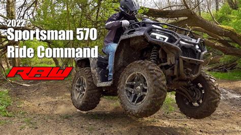 2022 Polaris Sportsman 570 Ride Command Edition Test Raw Youtube