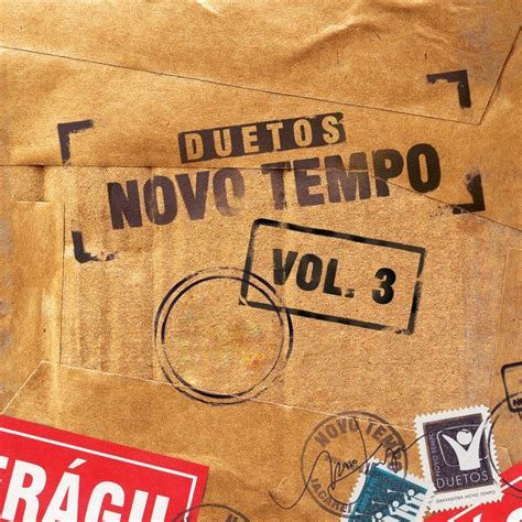 Duetos Novo Tempo Vol Lbum De Duetos Novo Tempo Letras Mus Br