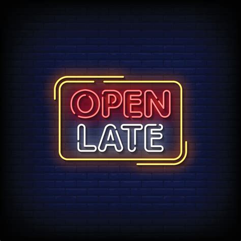 Open Late Neon Signs Style Text Vector 4154345 Vector Art At Vecteezy