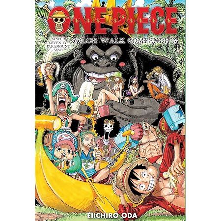 One Piece Color Walk Compendium East Blue To Skypiea Oda Eiichiro