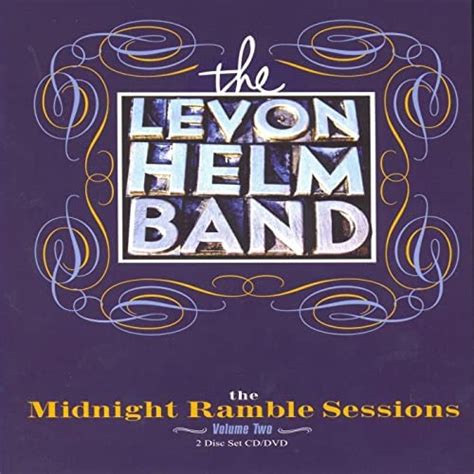 The Midnight Ramble Music Sessions Volume 2 By Levon Helm Band On