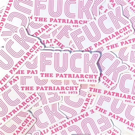 Fuck The Patriarchy Waterproof Sticker Original Artwork Etsy