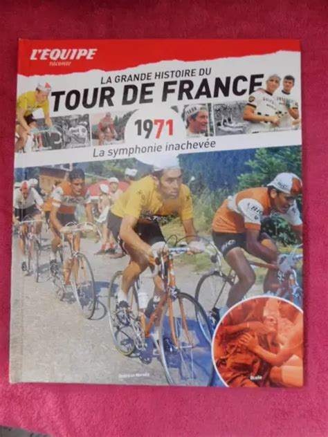 L Equipe La Grande Histoire Du Tour De France Luis Ocana Eddy