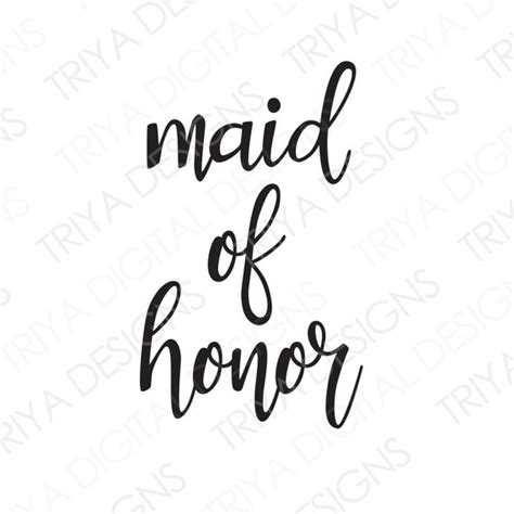 Maid Of Honor Svg Wedding Bridesmaids Hand Lettered Cursive Etsy Ireland