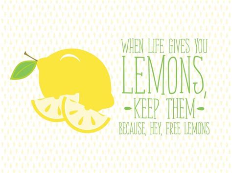 When Life Gives You Lemons Make Lemonade Wallpapers Wallpaper Cave