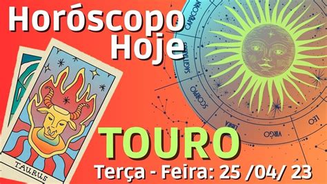 Assista Até O Final🎦 Horoscopo Do Dia De Hoje Touro 25 Abril 2023♉️ Seu