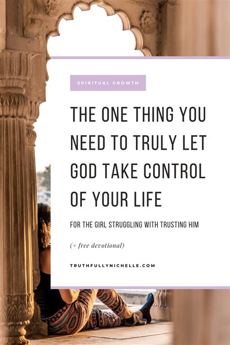 Why Letting Go And Letting God Take Control Is Hard Truthfully Michelle