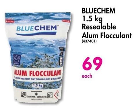 BLUECHEM 1 5 Kg Resealable Alum Flocculant Offer At Makro