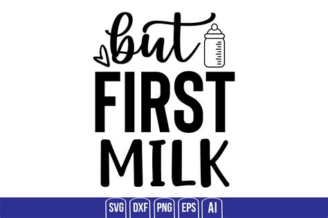 But First Milk Graphic By Teeking124 · Creative Fabrica