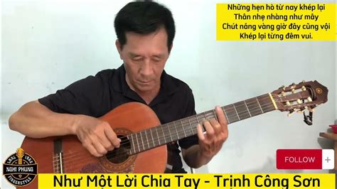 Solo Guitar “ Như Một Lời Chia Tay” Trịnh Công Sơn Nhactrutinh Trinhcongson Nhactienchien