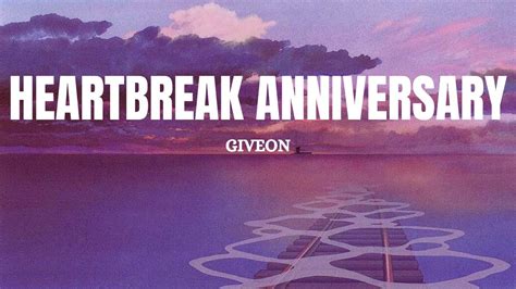 Heartbreak Anniversary Giveon Lyrics English Song Lofisong