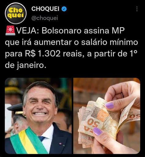 CHOQUEI choquei VEJA Bolsonaro assina MP que irá aumentar o salário