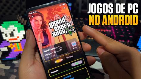 Novo App Para Jogar Jogos De Pc E Consoles No Android Descubra As