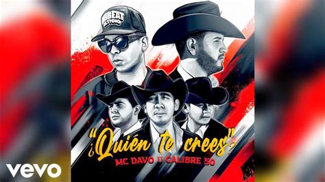 Qui N Te Crees Remix Mc Davo Ft Calibre Audio Youtube