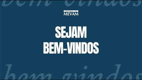 CULTO DE CELEBRAÇÃO MEVAM CAMPINAS 03 09 2023 YouTube