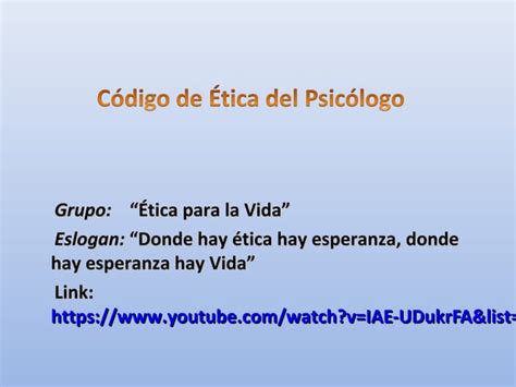 Exposicion Codigo De Etica Del Psicologo PPT