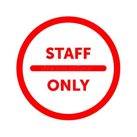 Staff Only Sign Stock Vector Illustration Of Safety 35644919