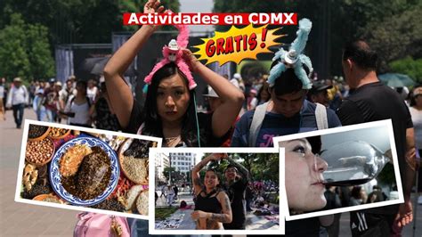 Chilango Actividades Gratis En Cdmx Qu Hacer Del Al De Octubre