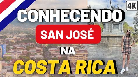 O que fazer na COSTA RICA Ep 1 Conhecendo a Cidade de San José