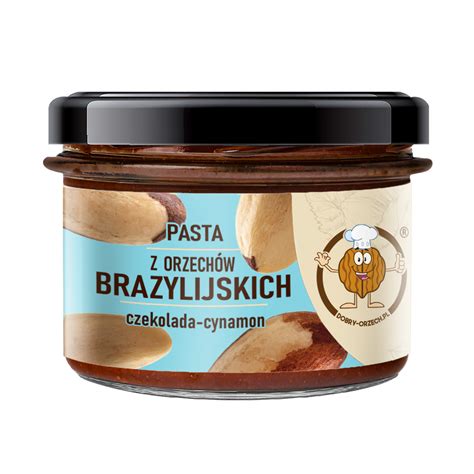 Pasta Z Orzech W Brazylijskich Czekoladowo Cynamonowa Pasty Orzechowe