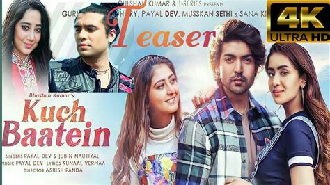 Kuch Baatein Teaser Payal Dev Jubin Nautiyal Kunaal Vermaa