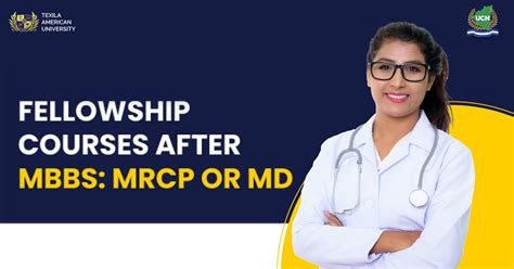 Fellowship Courses After Mbbs Mrcp Or Md Tau