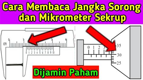 Cara Membaca Jangka Sorong Dan Mikrometer Sekrup YouTube