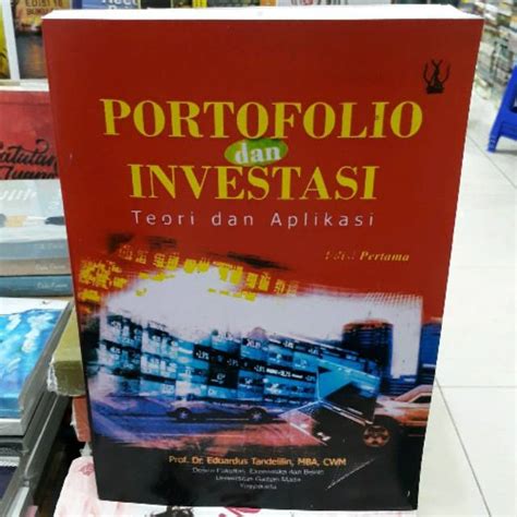 Jual Portofolio Dan Investasi Teori Dan Aplikasi Edisi Pertama Shopee