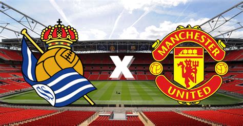 Onde Assistir Real Sociedad X Manchester United AO VIVO Pela Liga Europa