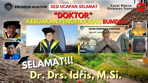 Salam Dan Selamat Promosi Doktor Pps Unm Idris Ucapan Selamat