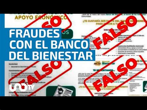 Banco Del Bienestar Alertan Por Fraudes En Su Nombre Unotv