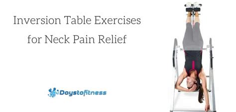 Inversion Table Routines & Exercises | Days To Fitness