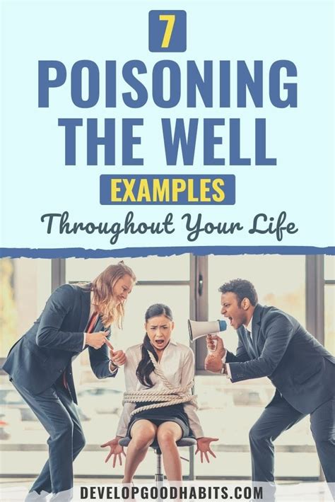 7 Poisoning the Well Examples Throughout Your Life