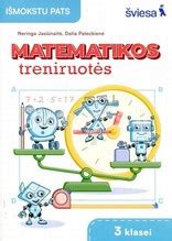 Matematikos treniruotės 3 klasei kainos nuo 6 18 Kaina24 lt