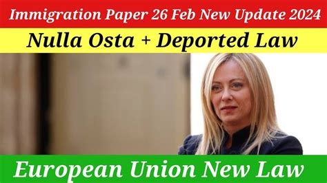 New Italy Govt Immigration Paper 26 Feb New Good Update 2024 Nulla