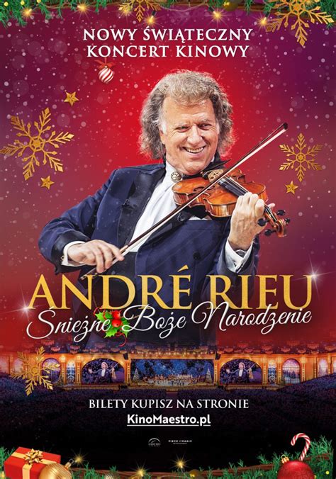 Śnieżne Boże Narodzenie z André Rieu Centrum Kultury i Sztuki w Kaliszu