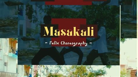 Masakali Delhi A R Rahman Felix Choreography Masakalii