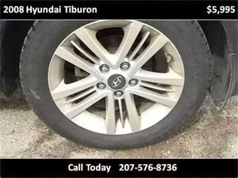 2008 Hyundai Tiburon Used Cars Lewiston Auburn Portland ME YouTube